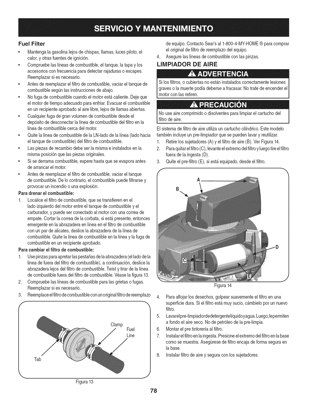 Craftsman 247.28905 Limpiador DE Aire, Paradrenar el combustible, Paracambiarel fiitro de combustible, Clamp Fuel Line Tab 