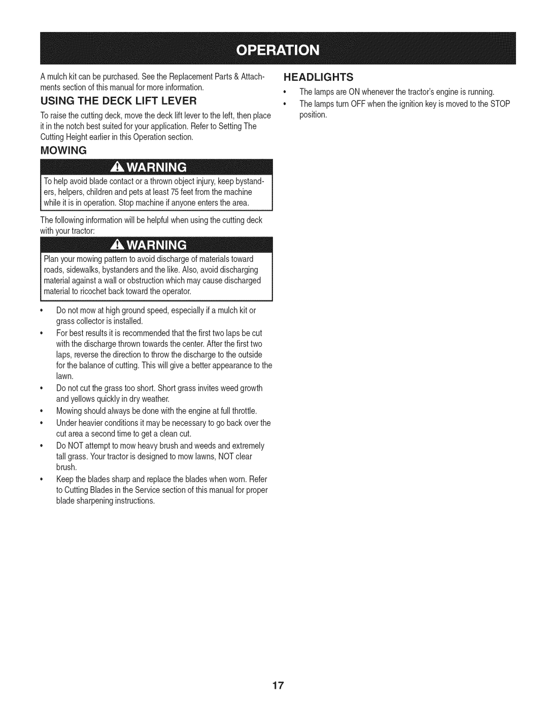 Craftsman 247.28911 manual Using the Deck Lift Lever, Mowing, Headlights 