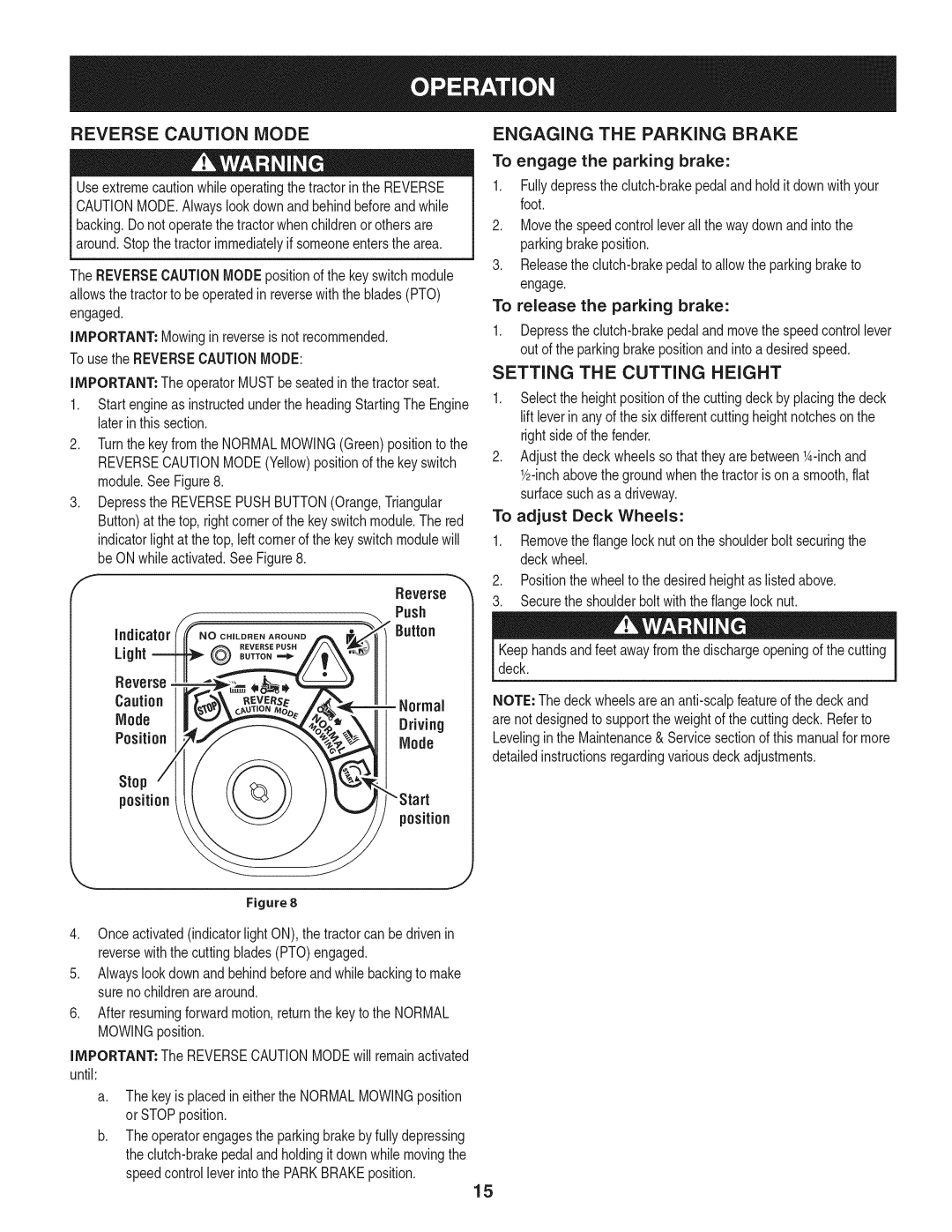 Craftsman 247.28919 manual Engaging the Parking Brake 