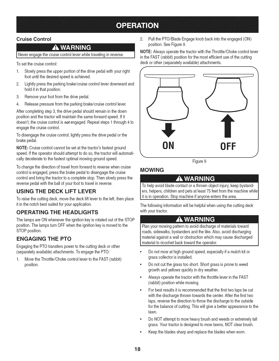 Craftsman 247.28980 manual Using the Deck Lift Lever, Operating the Headlights, Engaging the PTO, Mowing 