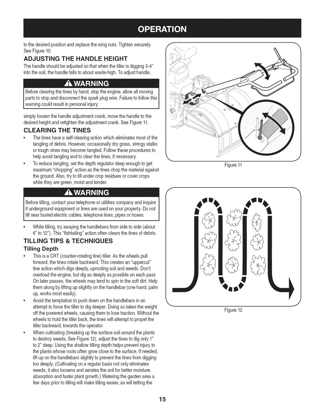 Craftsman 247.29931 manual Adjusting the Handle Height, Clearing the Tines, Tilling Tips & Techniques, Tilling Depth 