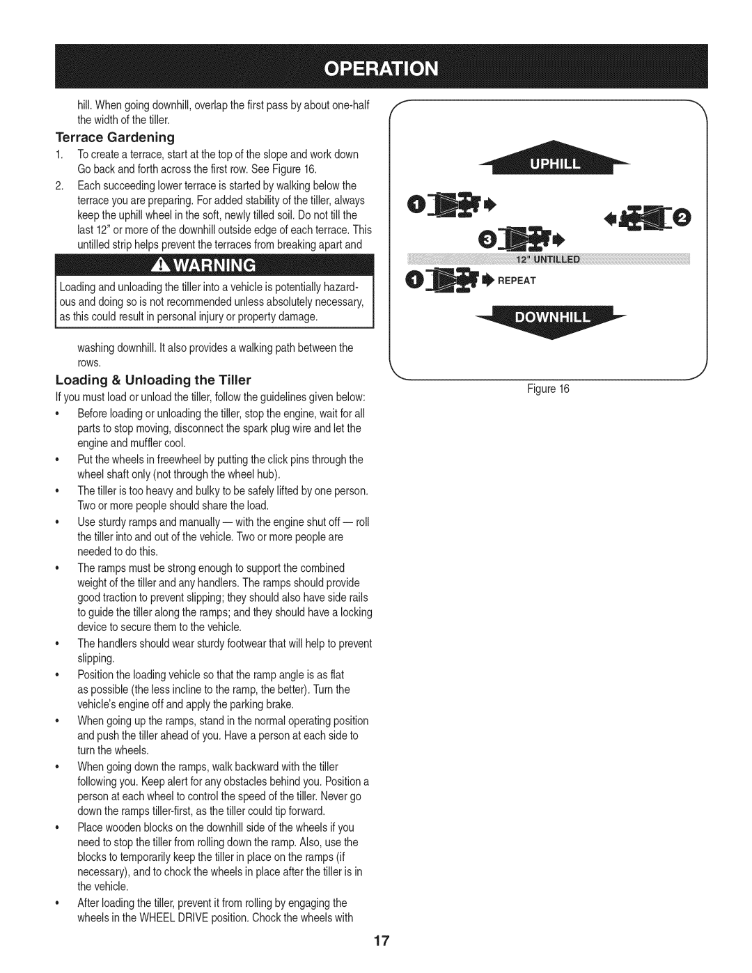 Craftsman 247.29931 manual WashingdownhillItalsoprovidesawalkingpathbetweenthe, Loading & Unloading the Tiller 