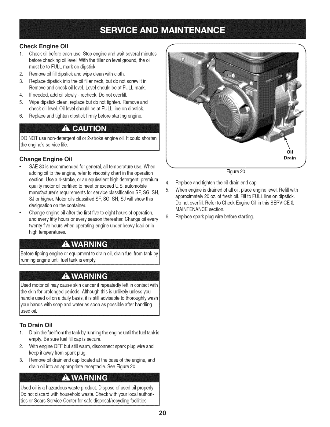 Craftsman 247.29931 manual Change Engine Oil, To Drain Oil 