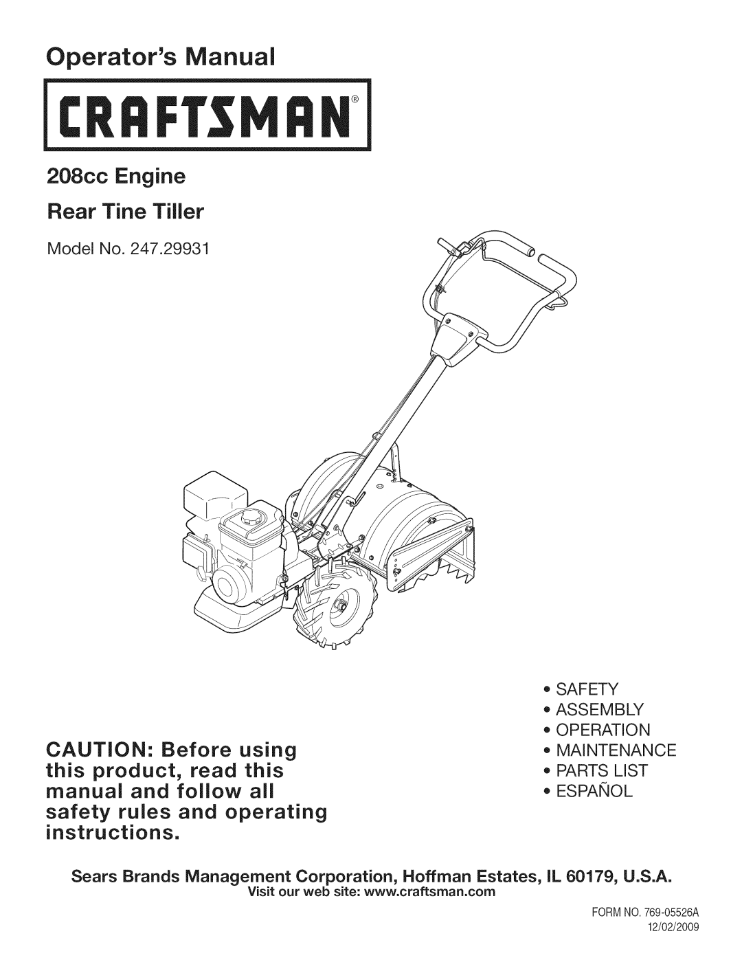 Craftsman 247.29931 manual 208cc Engine Rear Tine Tiller, Model No, Safety Assembly Operation Maintenance Parts List 