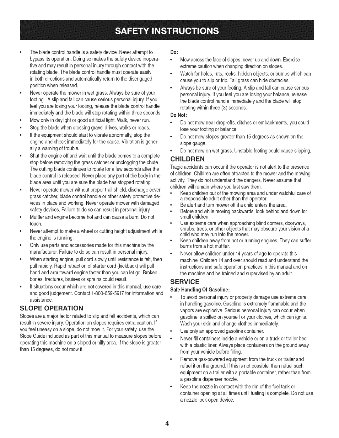 Craftsman 247.37683 manual Slope Operation, Children, Service, Safe HandlingOf Gasoline 