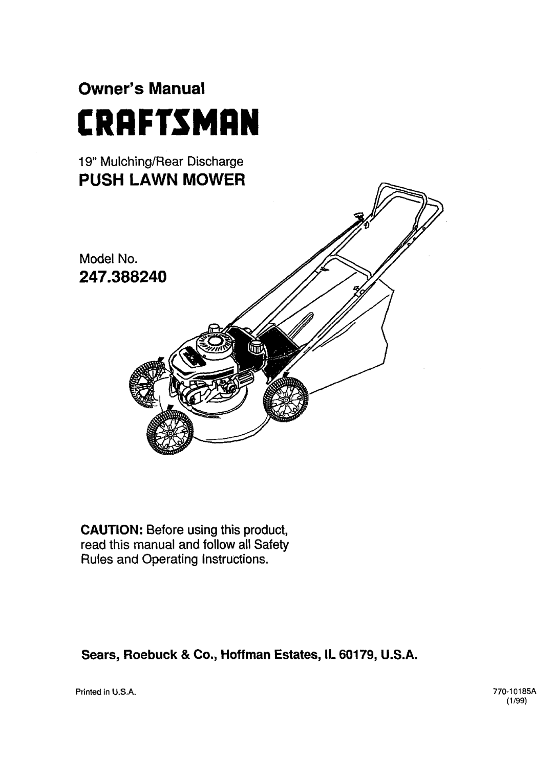 Craftsman 247.388240 owner manual CAUTION Before usingthis product, Mulching/Rear Discharge, Model No, Craftsmrn, 1/99 
