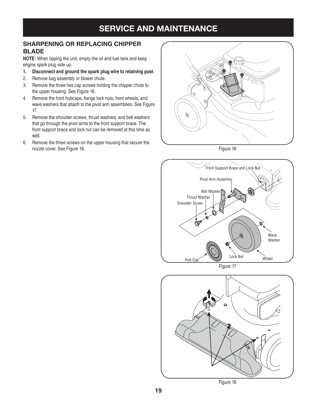 Craftsman 247.77012 Sharpening or Replacing Chipper Blade, Disconnect and ground the spark plug wire to retaining post 