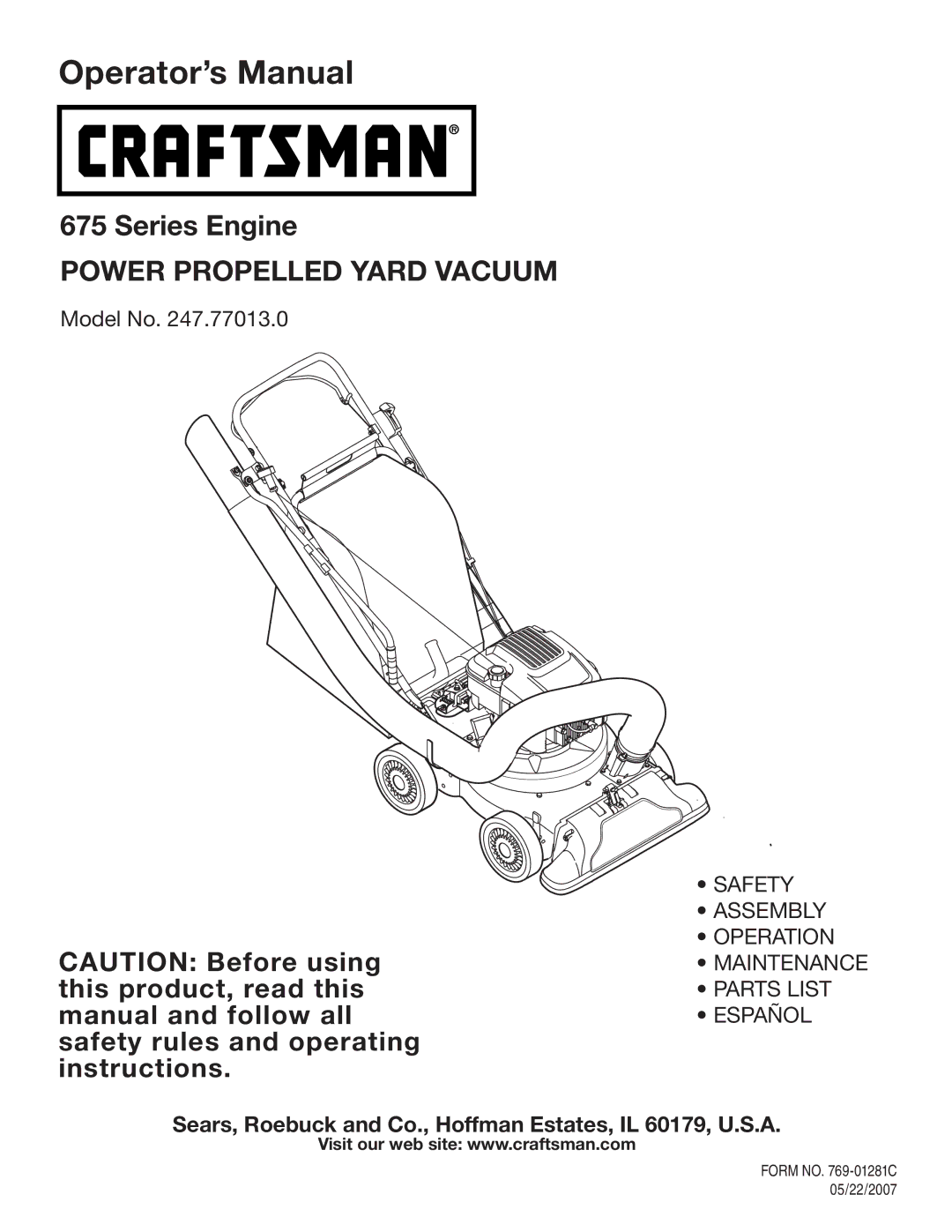 Craftsman 247.77013.0 manual Operator’s Manual 