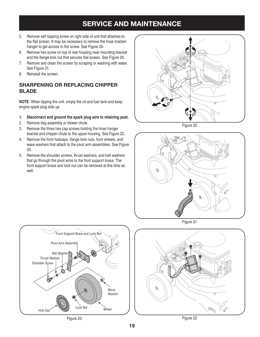 Craftsman 247.77013.0 Sharpening or Replacing Chipper Blade, Disconnect and ground the spark plug wire to retaining post 