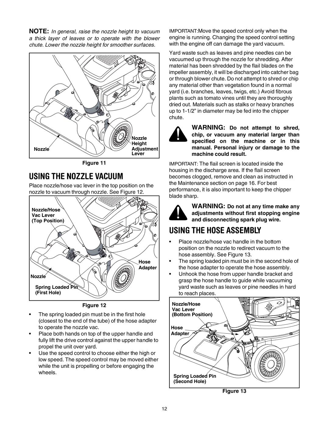 Craftsman 247.77099 operating instructions Using the Nozzle Vacuum, Using the Hose Assembly 