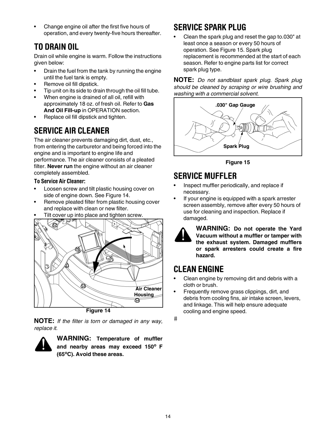 Craftsman 247.77099 Service Spark Plug, To Drain OIL, Service AIR Cleaner, Service Muffler, Clean Engine 