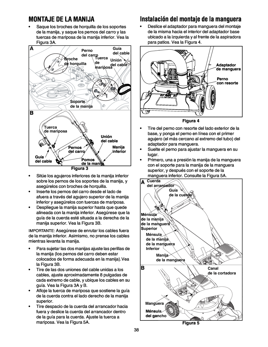 Craftsman 247.77099 operating instructions Montaje De La Manija, Instalación del montaje de la manguera, Figura 