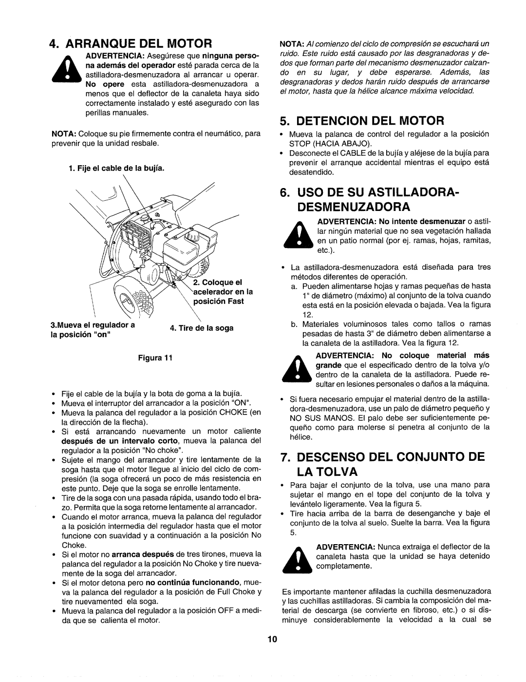 Craftsman 247.77586 manual Arranque DEL Motor, Detencion DEL Motor, USO DE SU ASTILLADORA- Desmenuzadora 