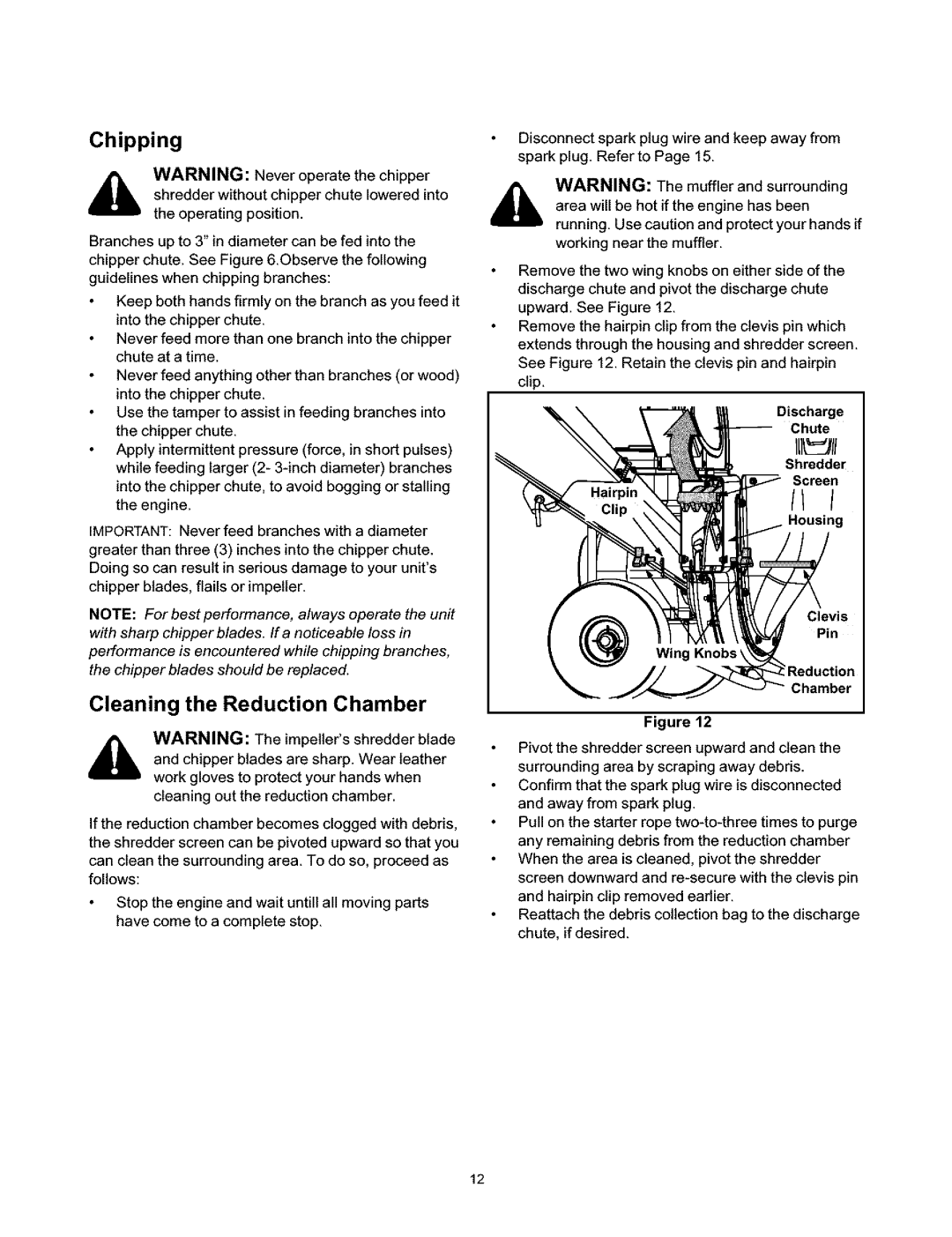 Craftsman 247.776350 manual Chipping, Cleaning the Reduction Chamber, Discharge Chute Shredder Screen Housing 