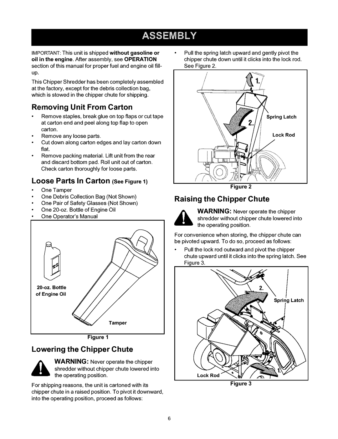 Craftsman 247.776350 manual Removing Unit From Carton, Loose Parts In Carton SeeFigure1, Raising the Chipper Chute 