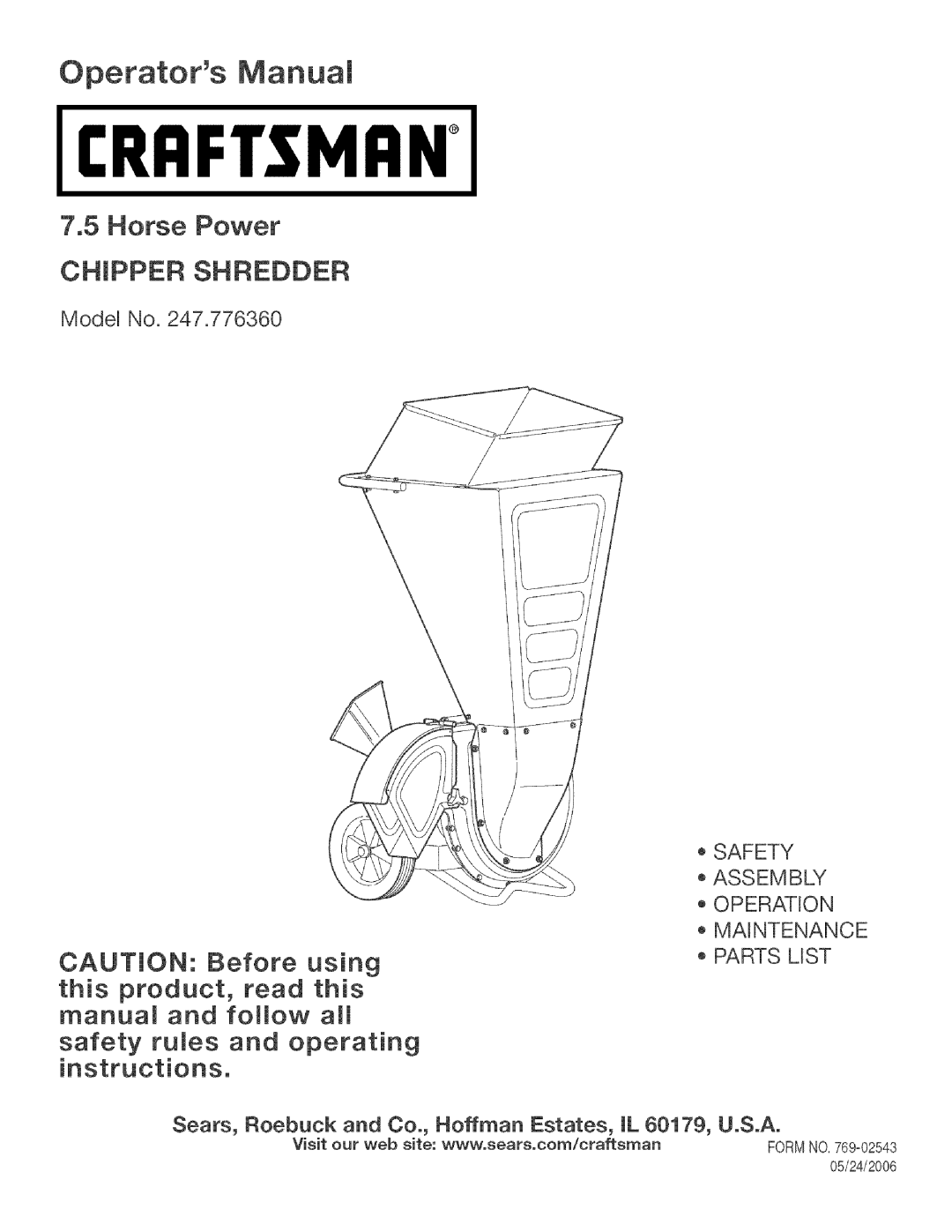 Craftsman 247.776360 manual I:Rrftsmrn, Operators Manuam, 7.5Horse Power CHIPPER SHREDDER, CAUTmON: Before using, Model No 