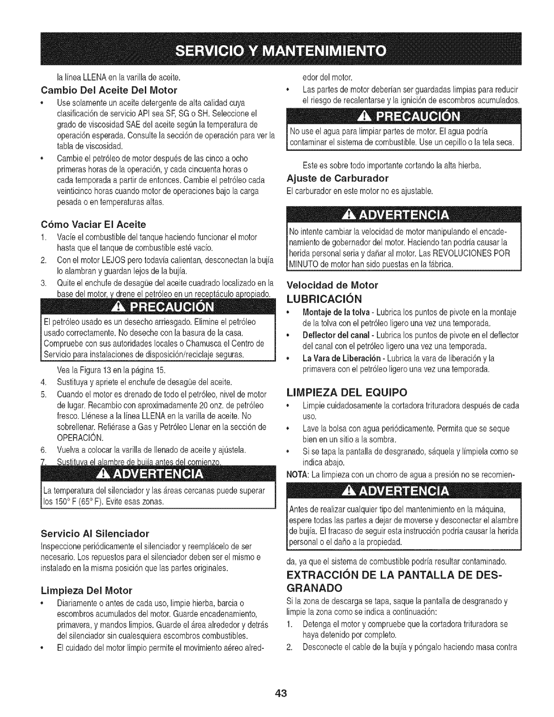 Craftsman 247.776370 manual Lubricacion, Limpieza DEL Equipo, Extraccion DE LA Pantalla DE DES= Granado, Limpieza Del Motor 