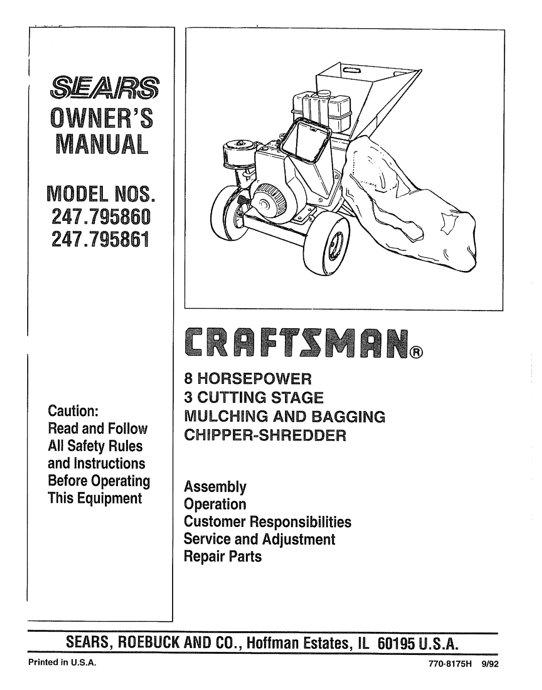 Craftsman 247.795861 owner manual Caution: ReadandFollow, All SafetyRules andInstructions, BeforeOperating ThisEquipment 