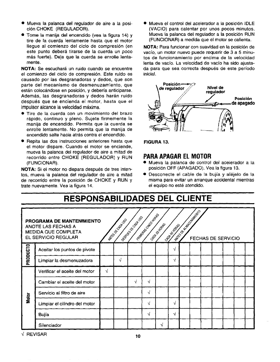 Craftsman 247.795940 manual Responsabilidades DEL Cliente, Programa DE Mantenimiento, LAS Fechas a 