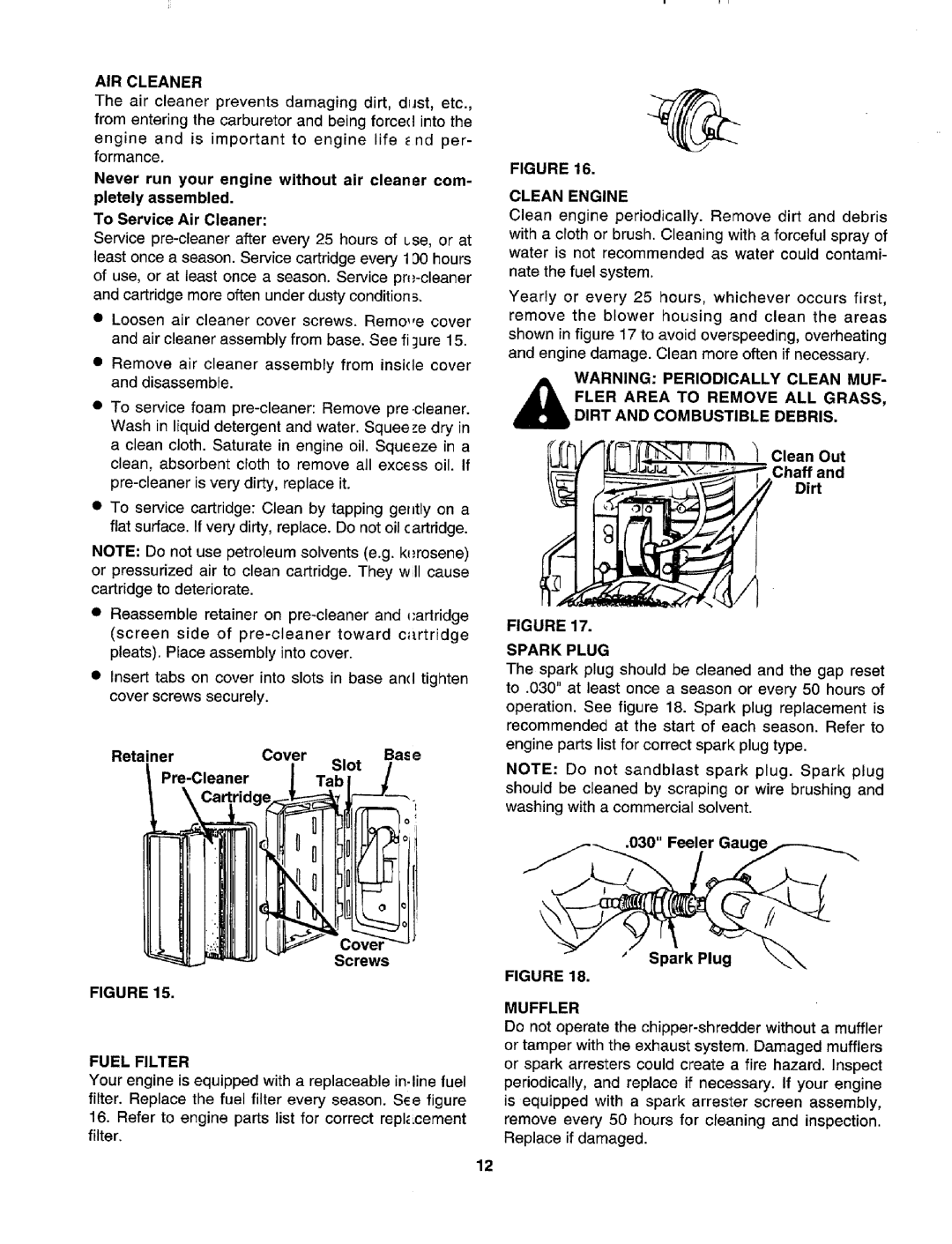 Craftsman 247.795950 AIR Cleaner, Fuel Filter, Clean Engine, Fler Area to Remove ALL Grass Dirt and Combustible Debris 