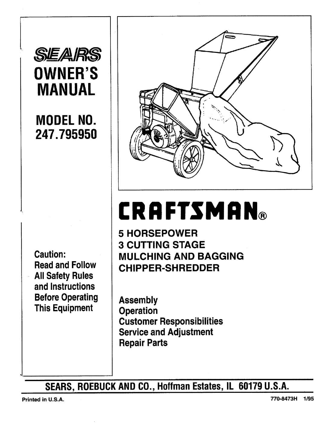 Craftsman 247.795950 manual Owners, Manual, Modelno, Caution ReadandFollow, AllSafetyRules andInstructions, Horsepower 