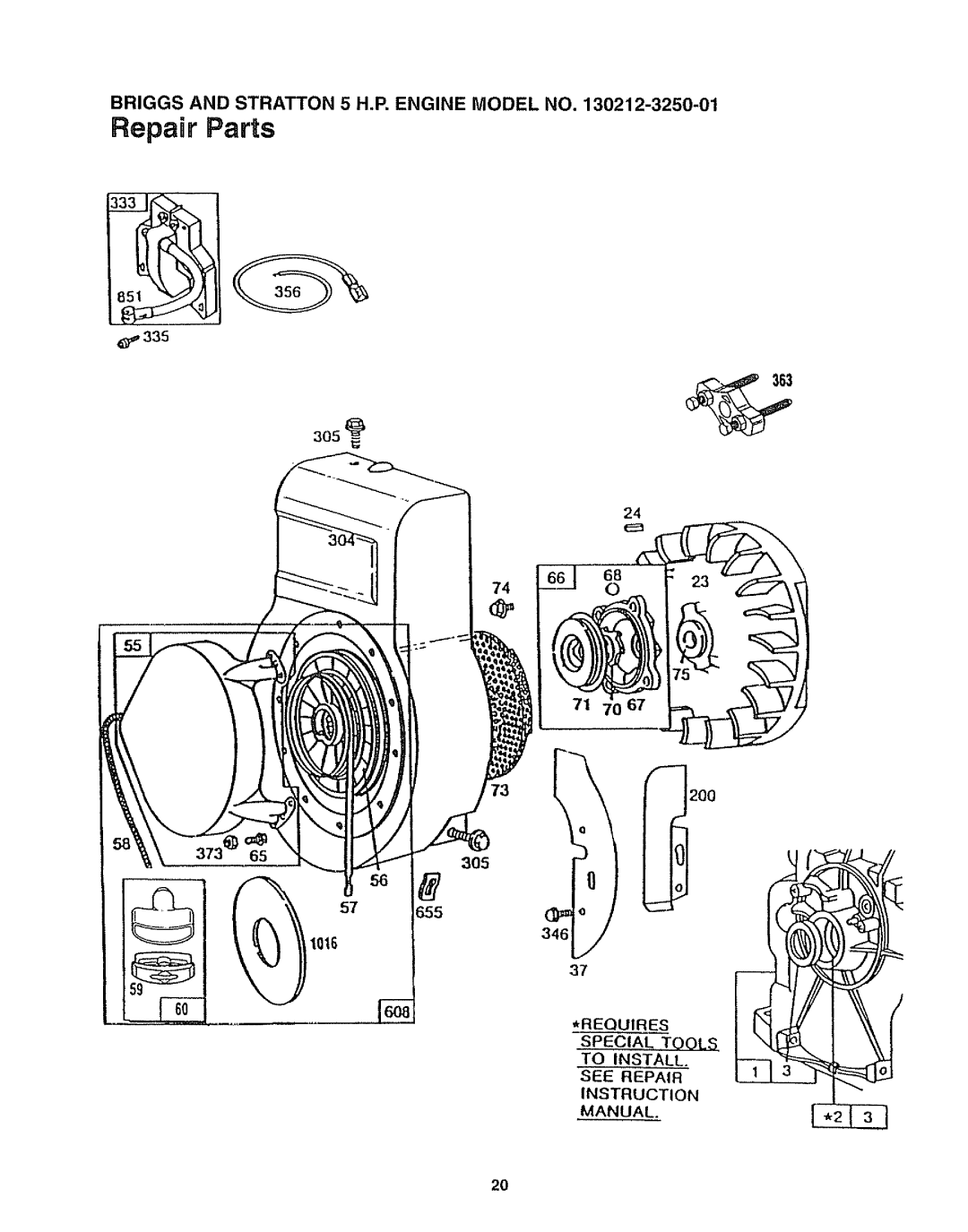 Craftsman 247.797853, 247.797852 manual 305 655, Special Tools, To Install, See Repair Instruction MANUAL= 