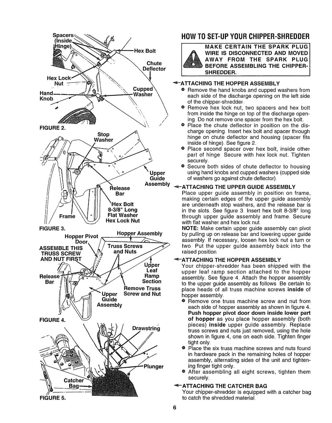 Craftsman 247.797853 Howtoset-Upyourchipper-Shredder, Assemble this Truss Screw NUT First, Attachingthe Hopper Assembly 