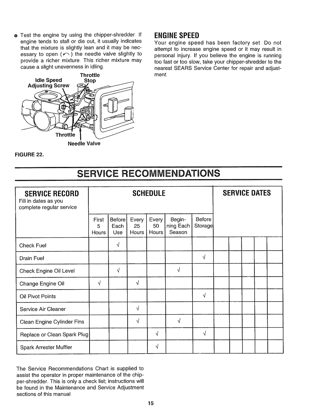 Craftsman 247.797852, 247.797853 manual SERVaCE RECOMMENDATIONS, Enginespeed, Servicerecordscheduleservice Dates 
