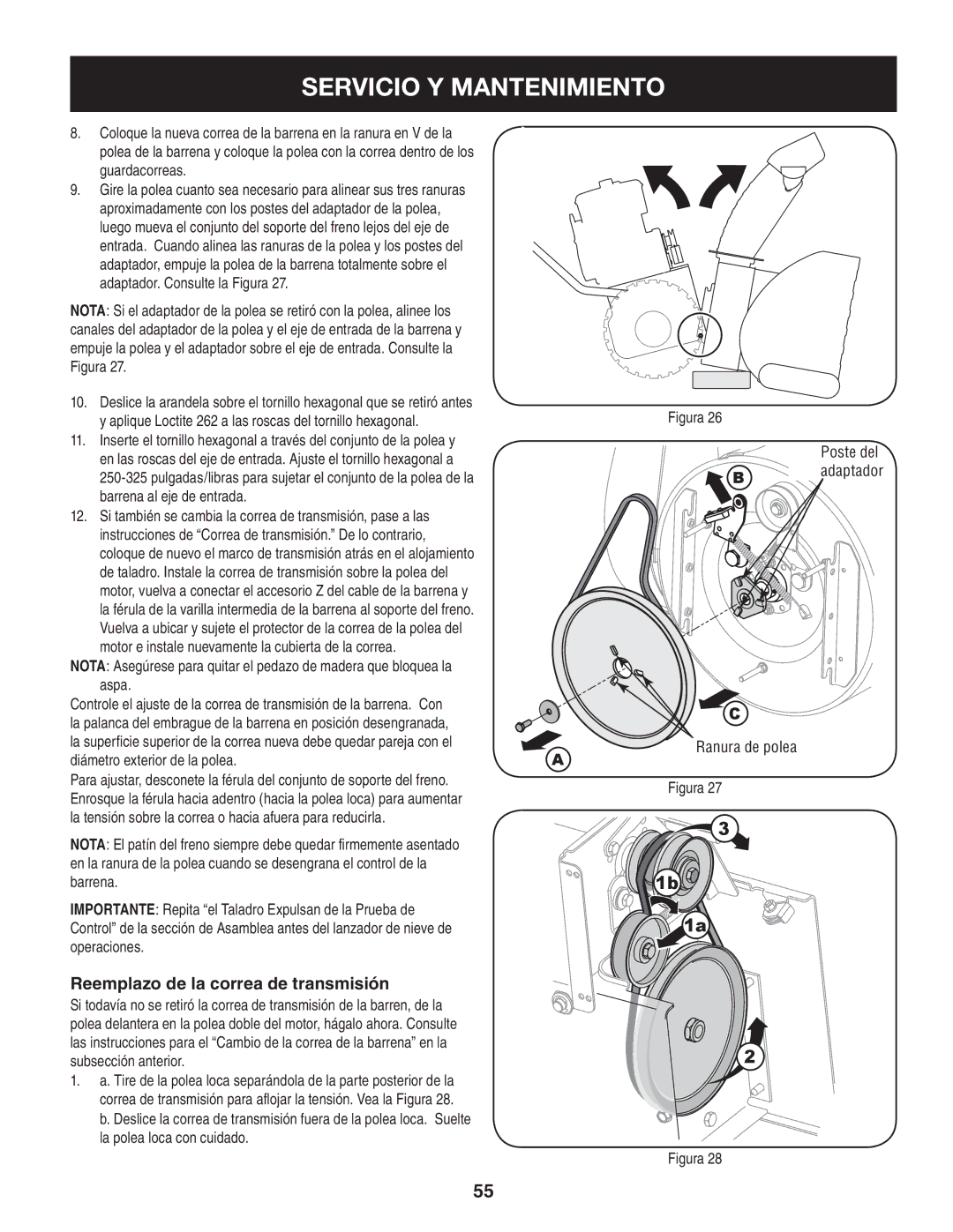 Craftsman 247.88045 manual Reemplazo de la correa de transmisión, Barrena al eje de entrada, Ranura de polea Adaptador 