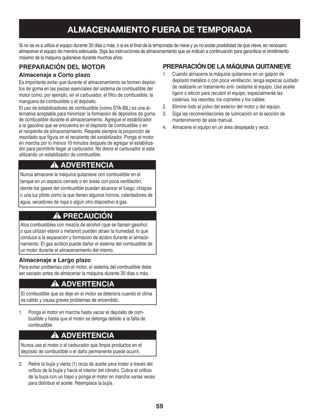 Craftsman 247.88045 manual Almacenamiento Fuera DE Temporada, Preparación del motor, Preparación de la máquina quitanieve 