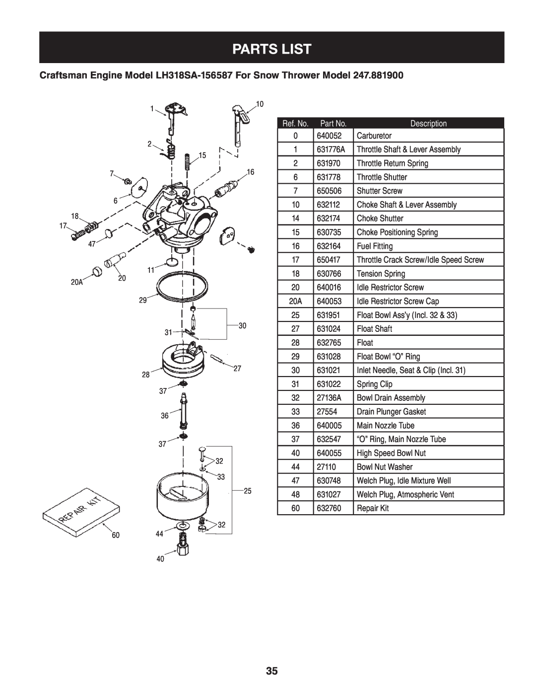 Craftsman 247.8819 operating instructions Parts List, Part No, Description, 640052 