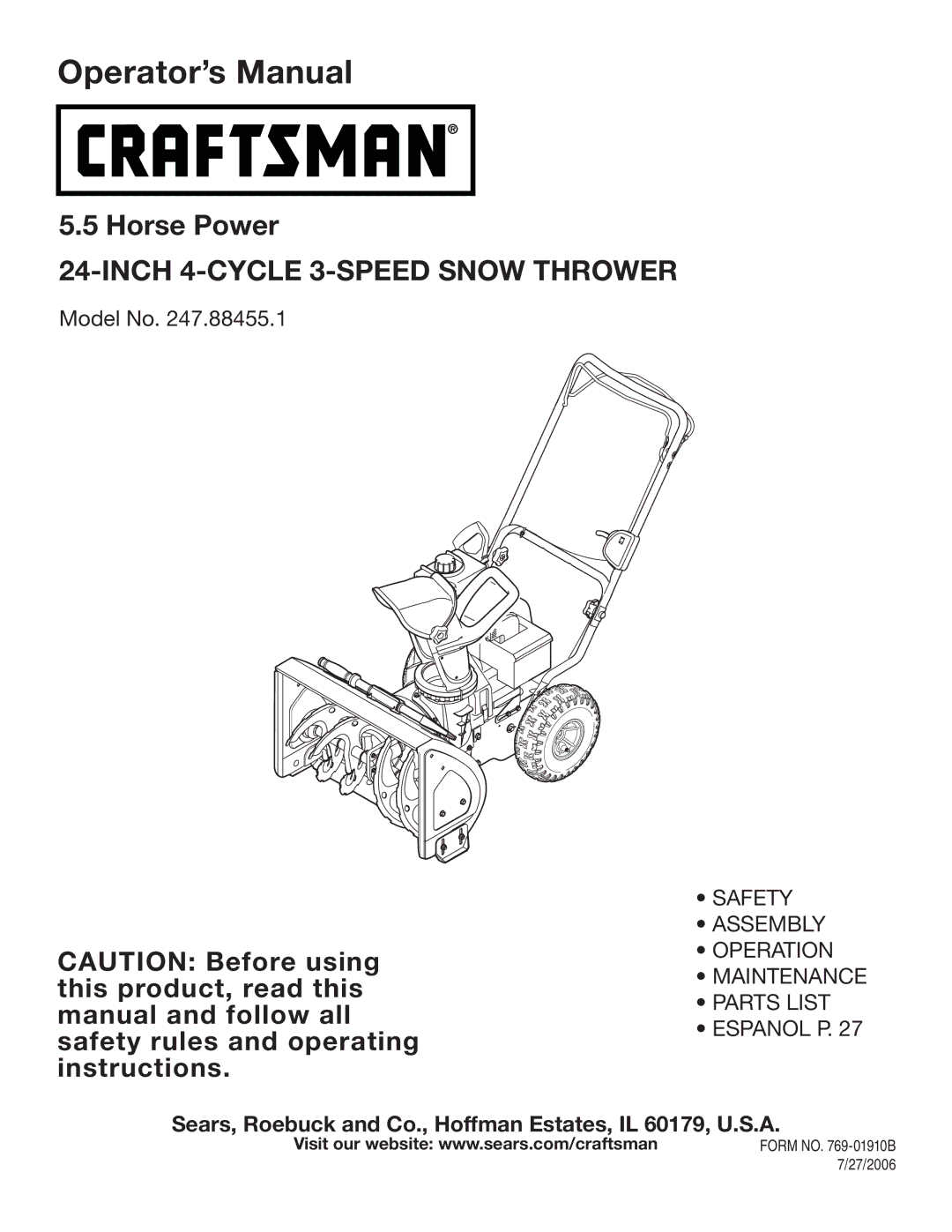 Craftsman 247.88455.1 operating instructions Operator’s Manual, 27/2006 