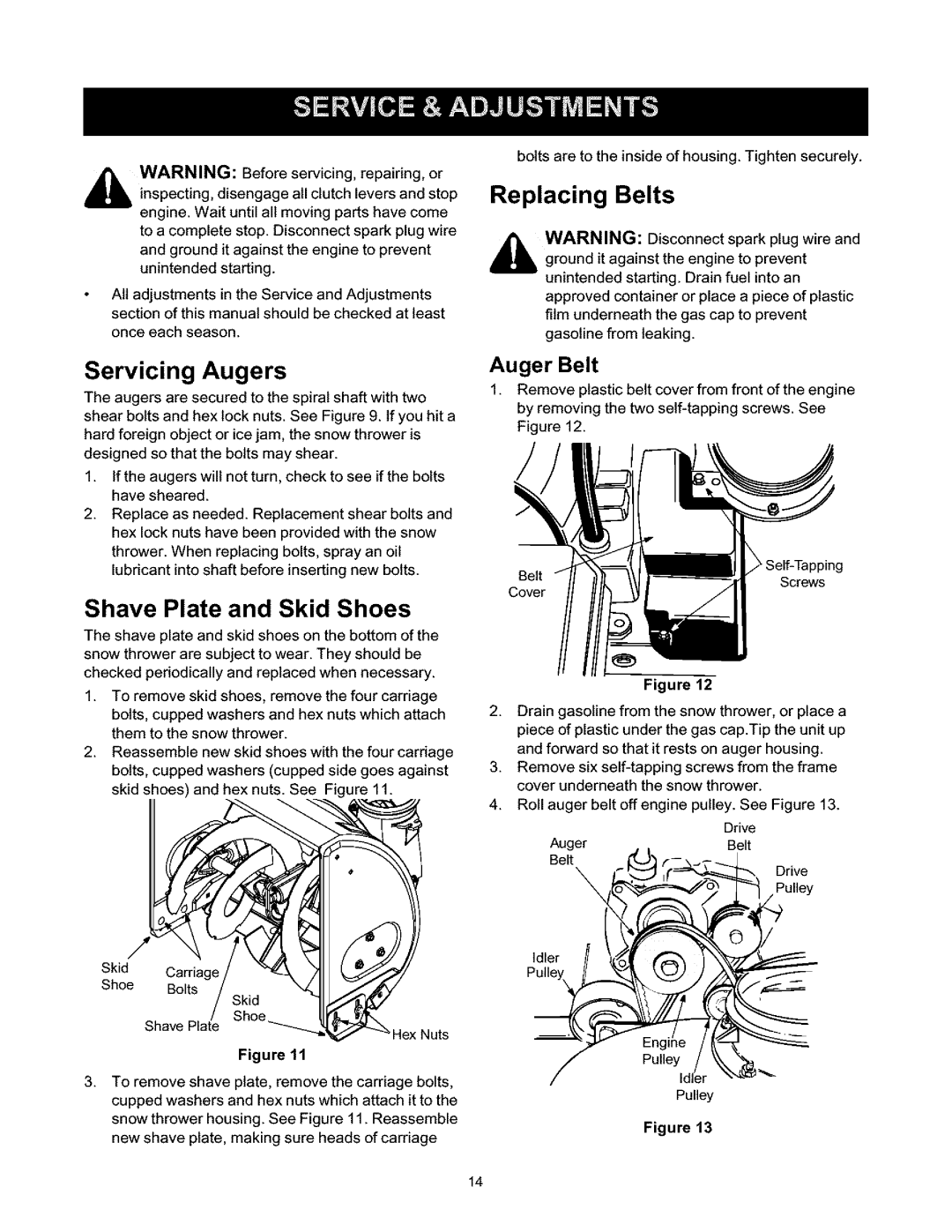 Craftsman 247.88664 owner manual Replacing Belts, Servicing Augers, Shave Plate and Skid Shoes, Auger Belt 