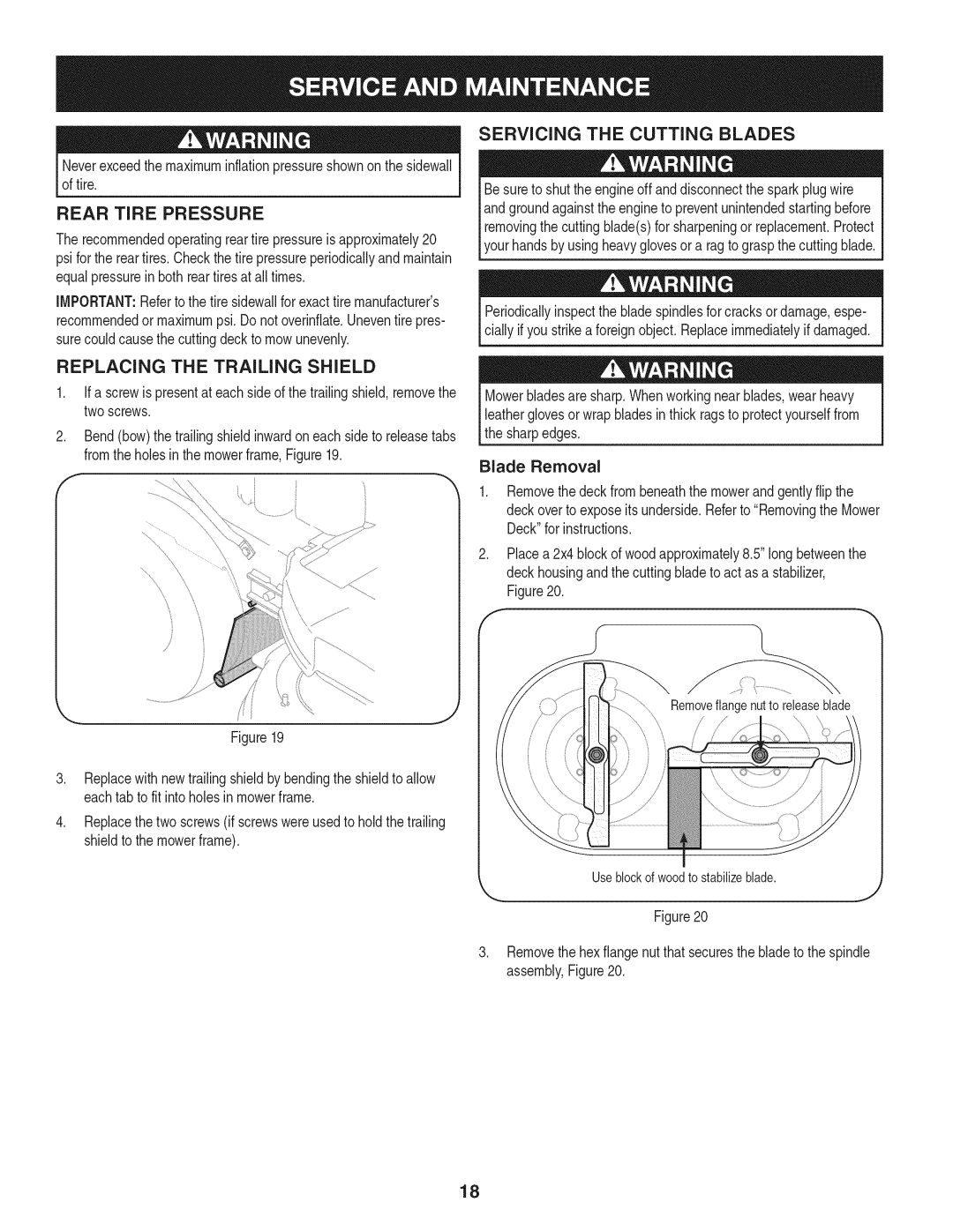 Craftsman 247.887330 manual Rear Tire Pressure, Replacing the Trailing Shield, Servicing the Cutting Blades 