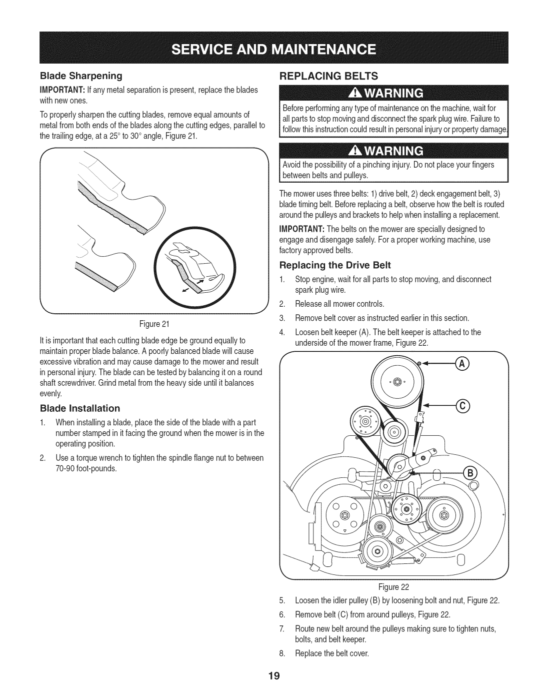 Craftsman 247.887330 manual Replacing Belts, Blade Sharpening, Blade Installation 