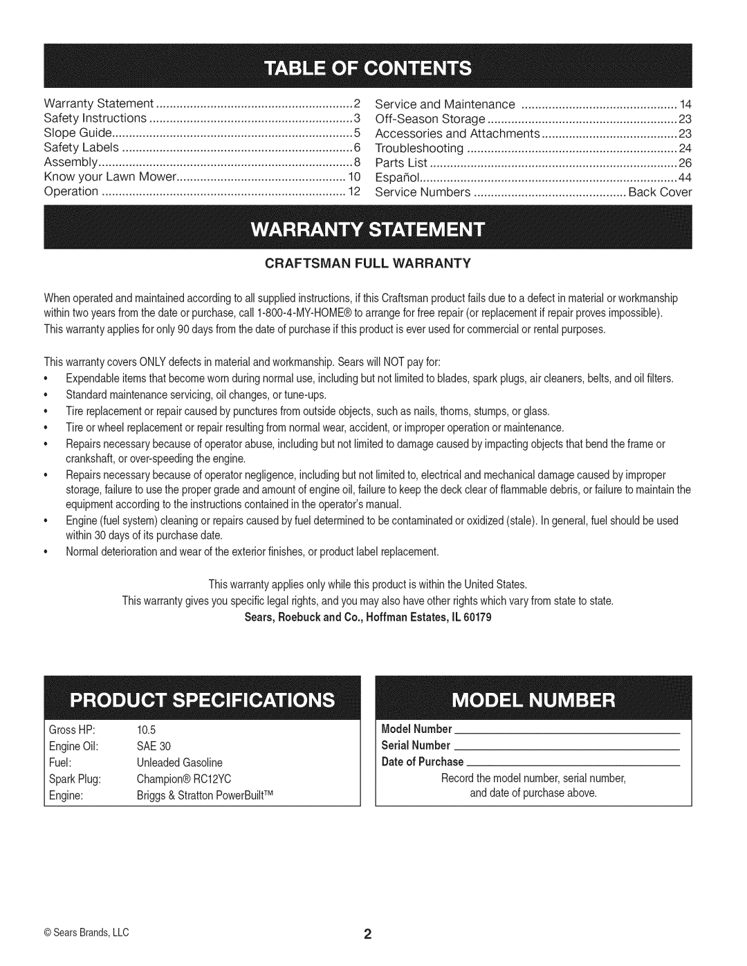 Craftsman 247.887330 manual Serial Number, Fuel UnleadedGasoline, Date of Purchase, SparkPlug Champion RC12YC 