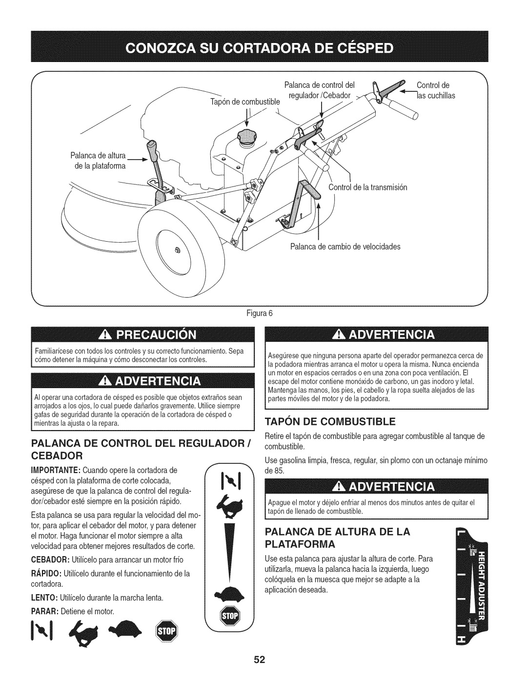 Craftsman 247.887330 manual Tapon DE Combustible, Cebador, Palanca DE Altura DE LA Plataforma 