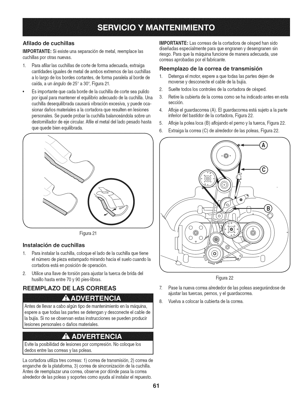 Craftsman 247.887330 manual Reeiviplazo DE LAS Correas, Instalaci6n de cuchillas, Reemplazo de la correa de transmisi6n 