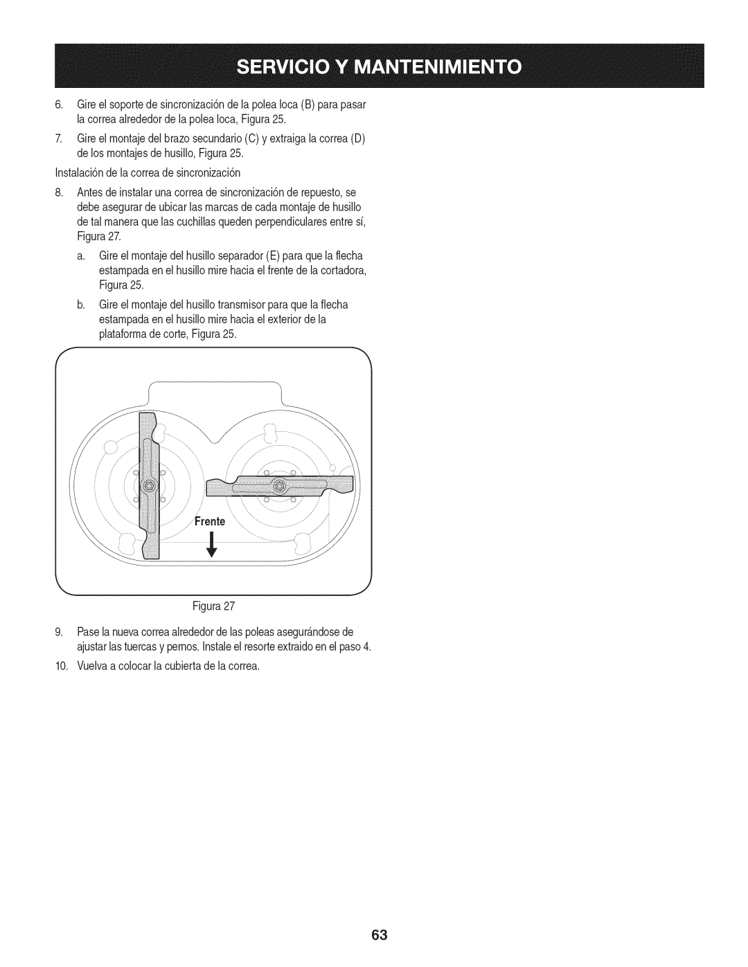 Craftsman 247.887330 manual Figura27, Vuelvaa colocarla cubiertadela correa 