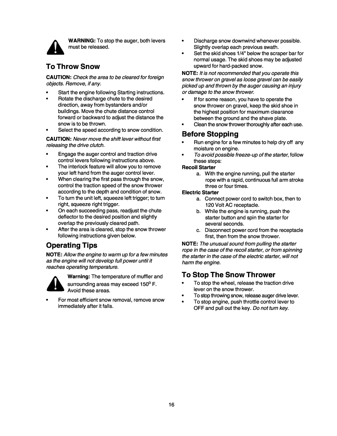Craftsman 247.88853 owner manual To Throw Snow, Operating Tips, Before Stopping, To Stop The Snow Thrower, Recoil Starter 