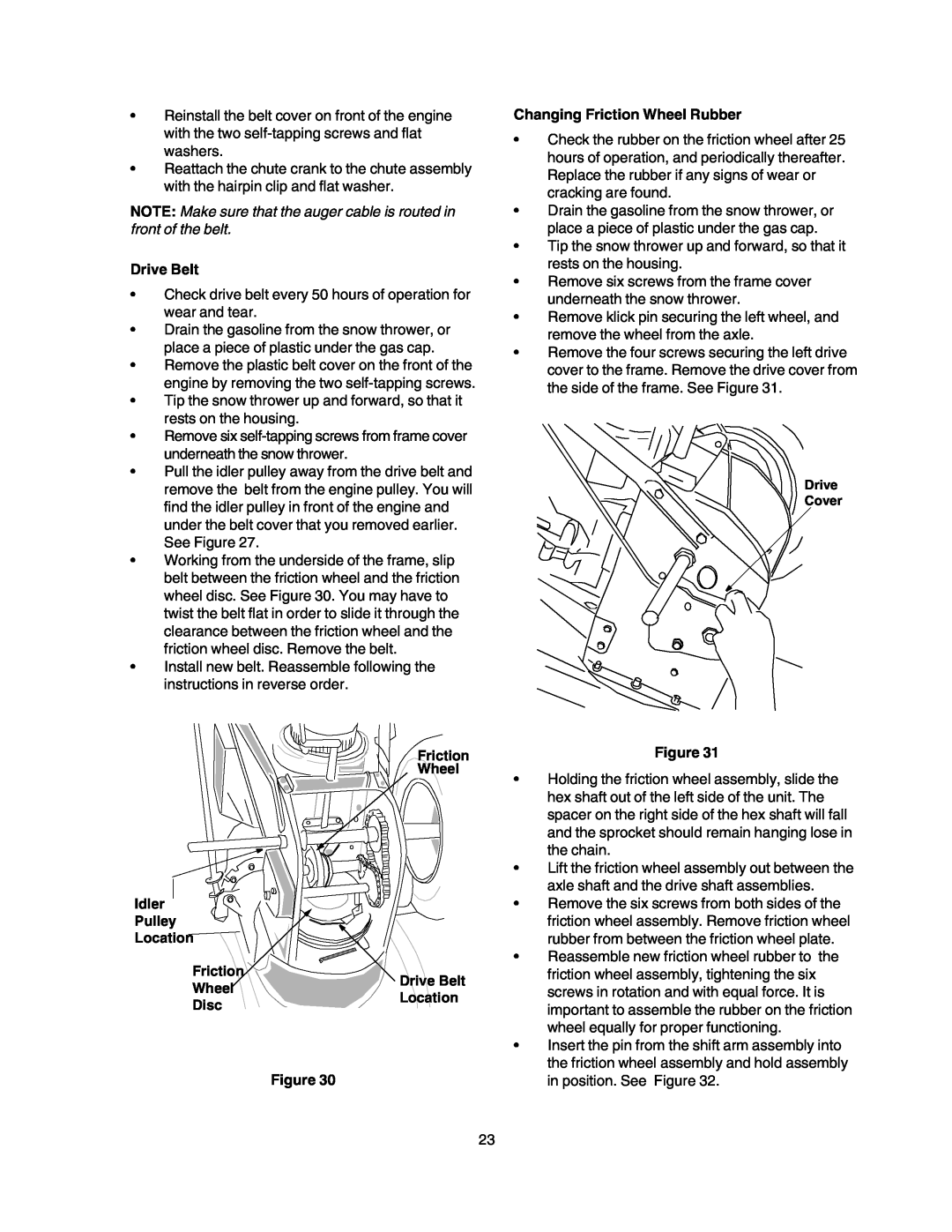 Craftsman 247.88853 owner manual NOTE Make sure that the auger cable is routed in front of the belt, Drive Belt 