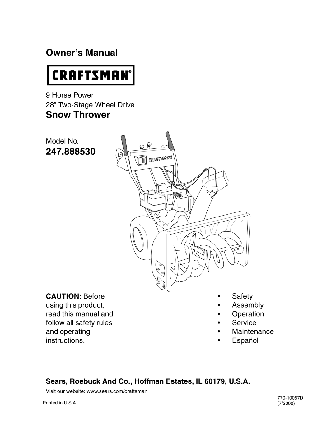 Craftsman owner manual 247.888530, Sears, Roebuck And Co., Hoffman Estates, IL 60179, U.S.A 