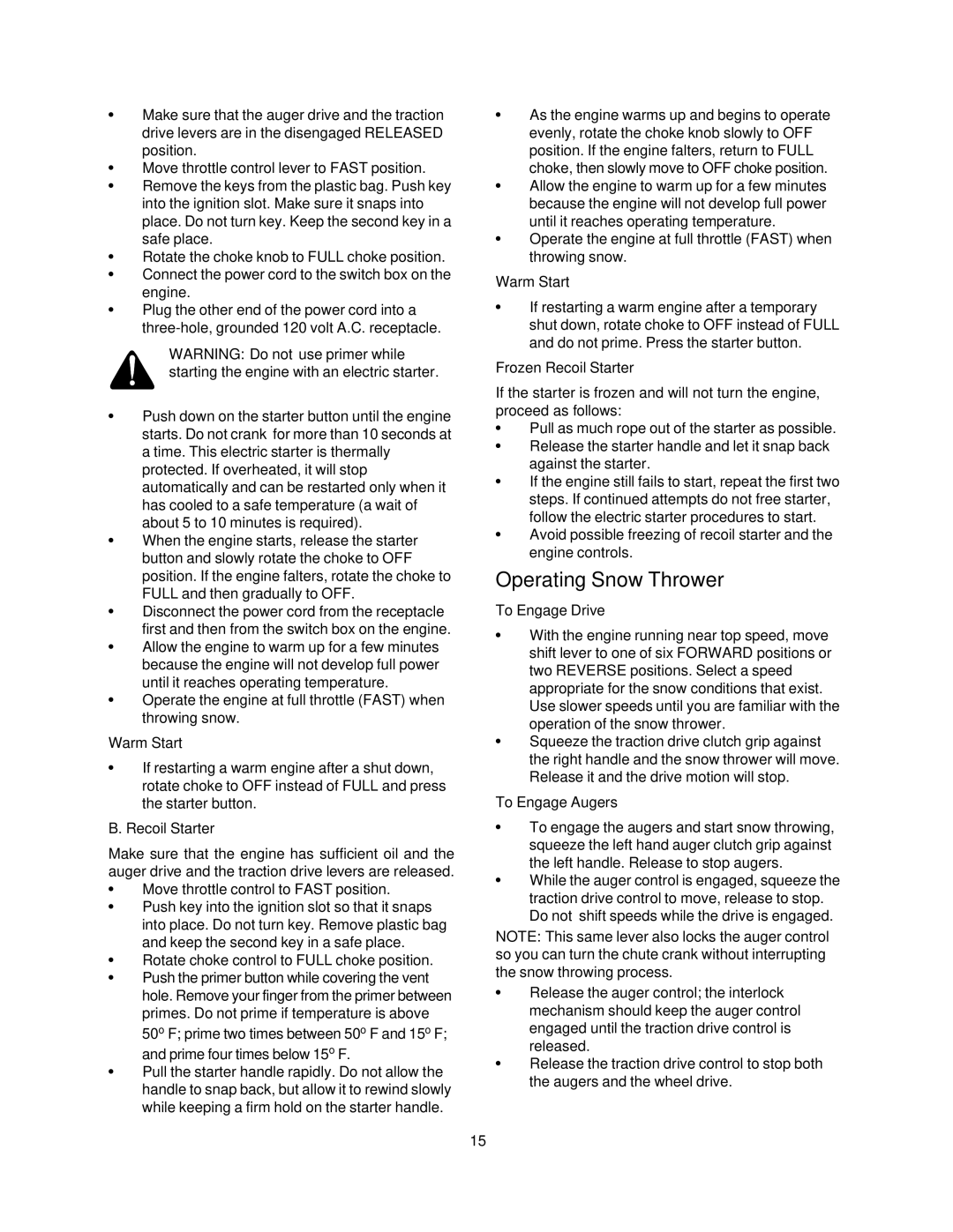 Craftsman 247.88853 owner manual Operating Snow Thrower 