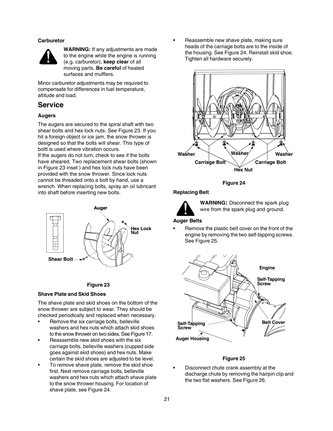 Craftsman 247.88854 owner manual Service, Carburetor, Augers, Shave Plate and Skid Shoes, Replacing Belt Auger Belts 