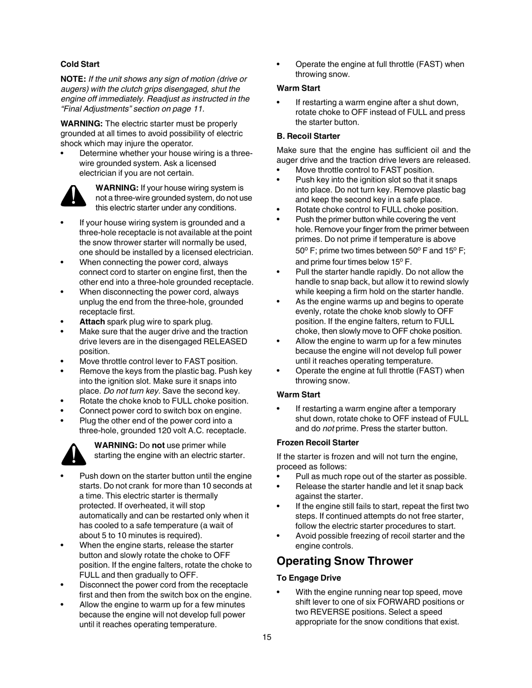 Craftsman 247.88855 owner manual Operating Snow Thrower 