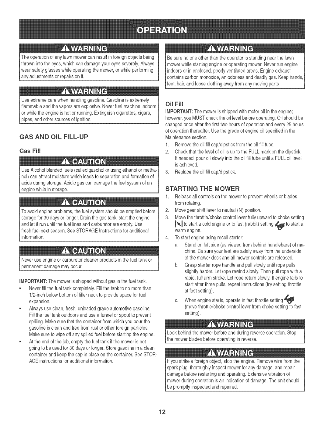 Craftsman 247.88933 manual GAS and OIL Fillup, Gas Fill, STARTmNG the Mower 