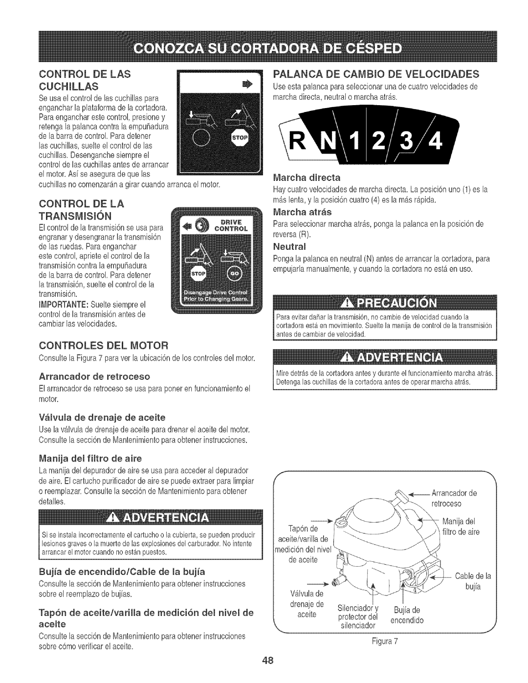 Craftsman 247.88933 manual Control DE LA TRANSMISI6N, Controles DEL Motor, Cuchillasno comenzarAn girarcuandoarrancaelmotor 