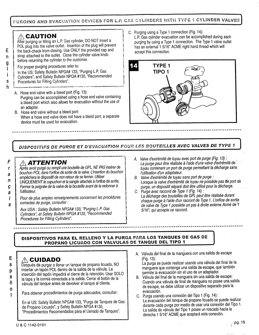 Craftsman 258.1240100 manual Cuidado, 16,qui acceptece raccord, Propano LlCUADO CON Valvulas DE Tanque DEL Tipo 