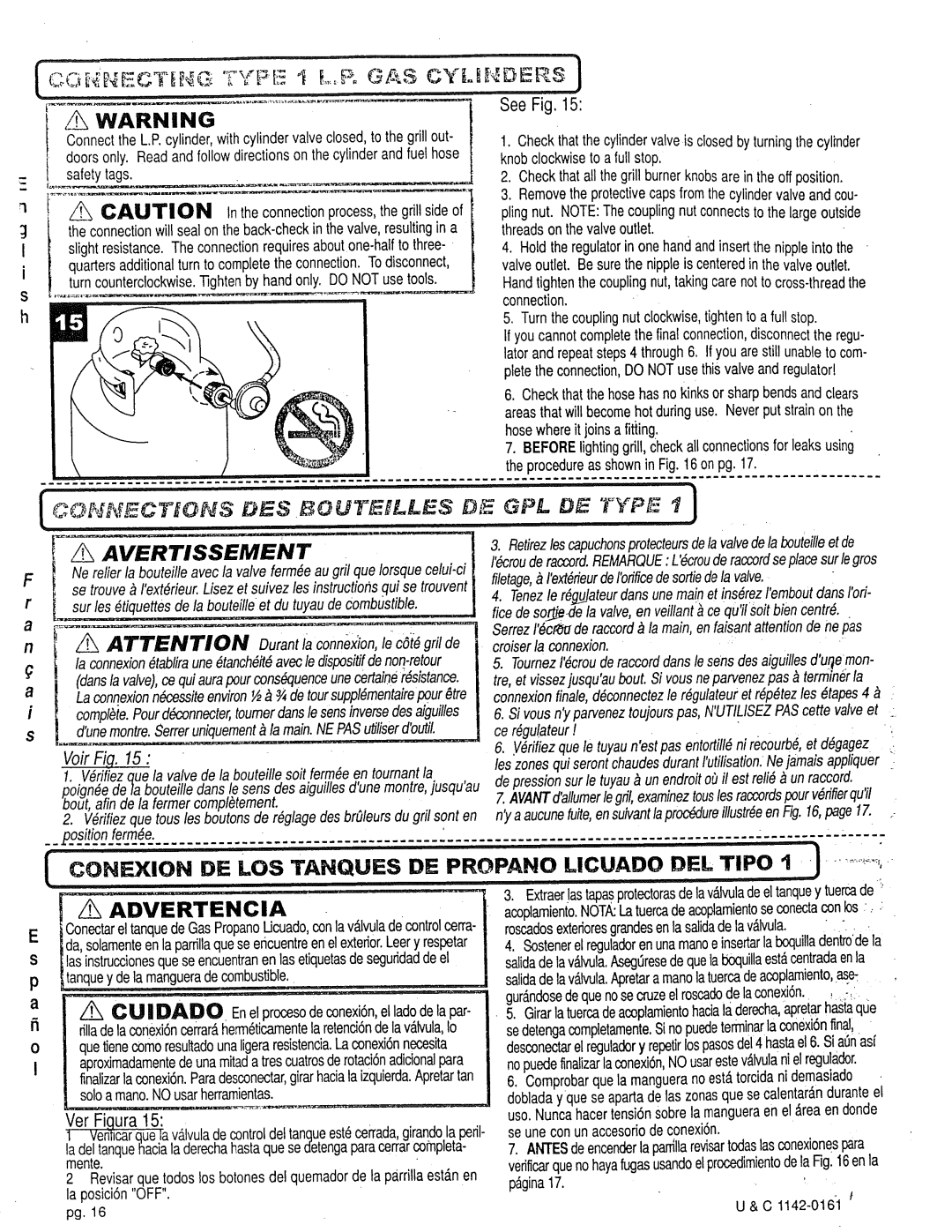 Craftsman 258.1240100 manual Serrez16c de raccordla main,en faisantattentionde ne pas, Bout, afin de la fermercompltement 