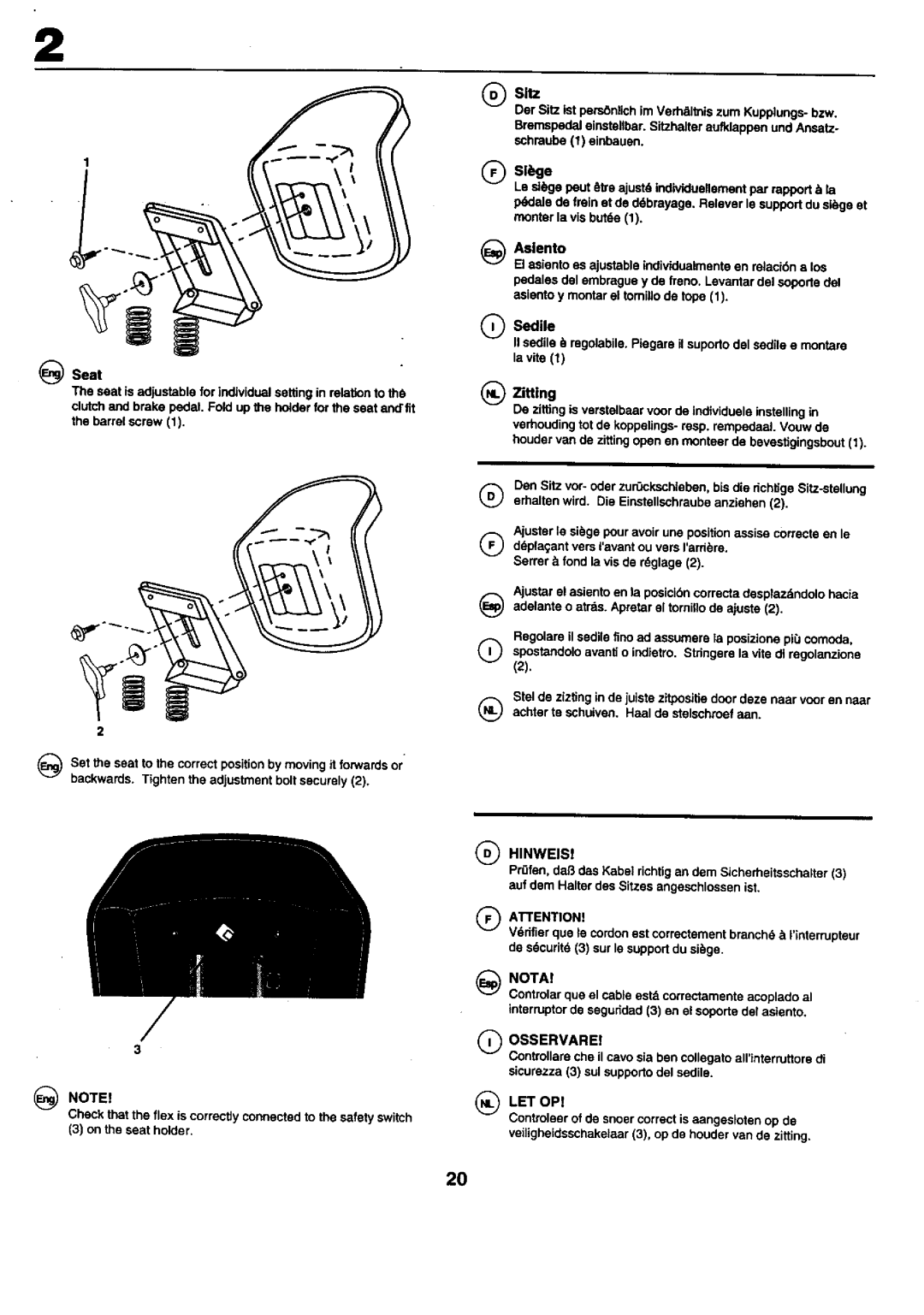 Craftsman 25949 instruction manual Sltz, @ Hinweis, On the seat holder 